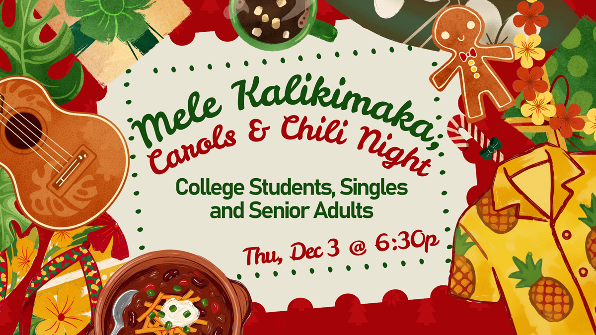 HFBC Event Artwork: Mele Kalikimaka: Carols & Chili Night