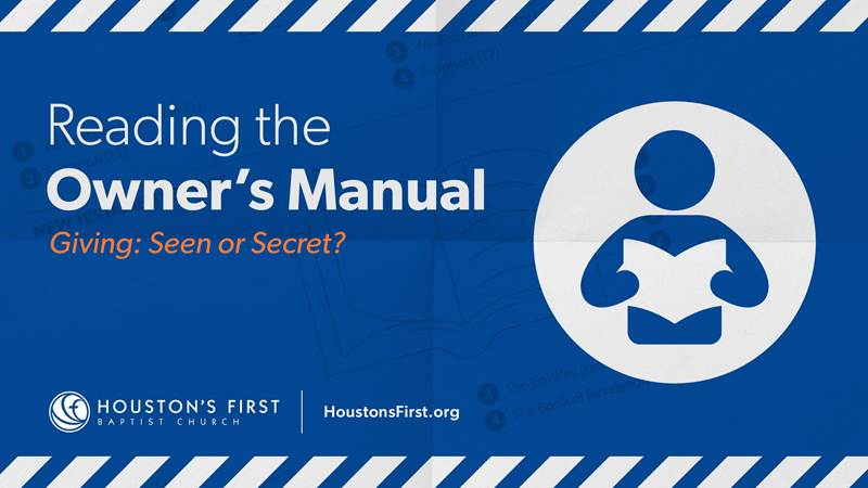HFBC Christian Living item: Giving: Seen or Secret?